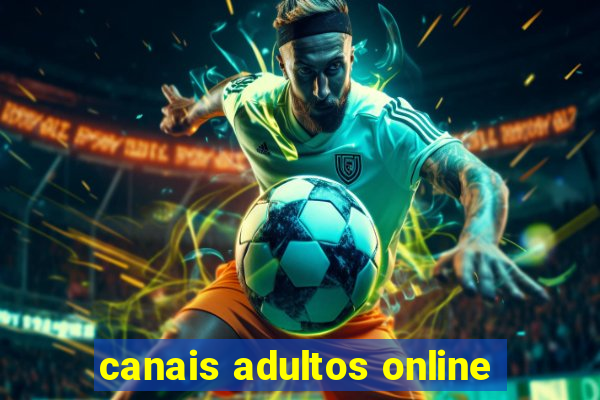 canais adultos online